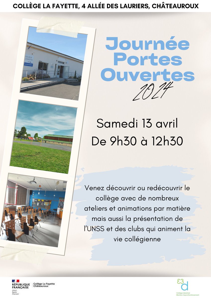 SAMEDI 13 AVRIL 2024 de 9h30 à 12h30, #portesouvertes au collège @LaFayette036 @Chateauroux36 @ac_orleanstours 
Venez nombreuses et nombreux !!!