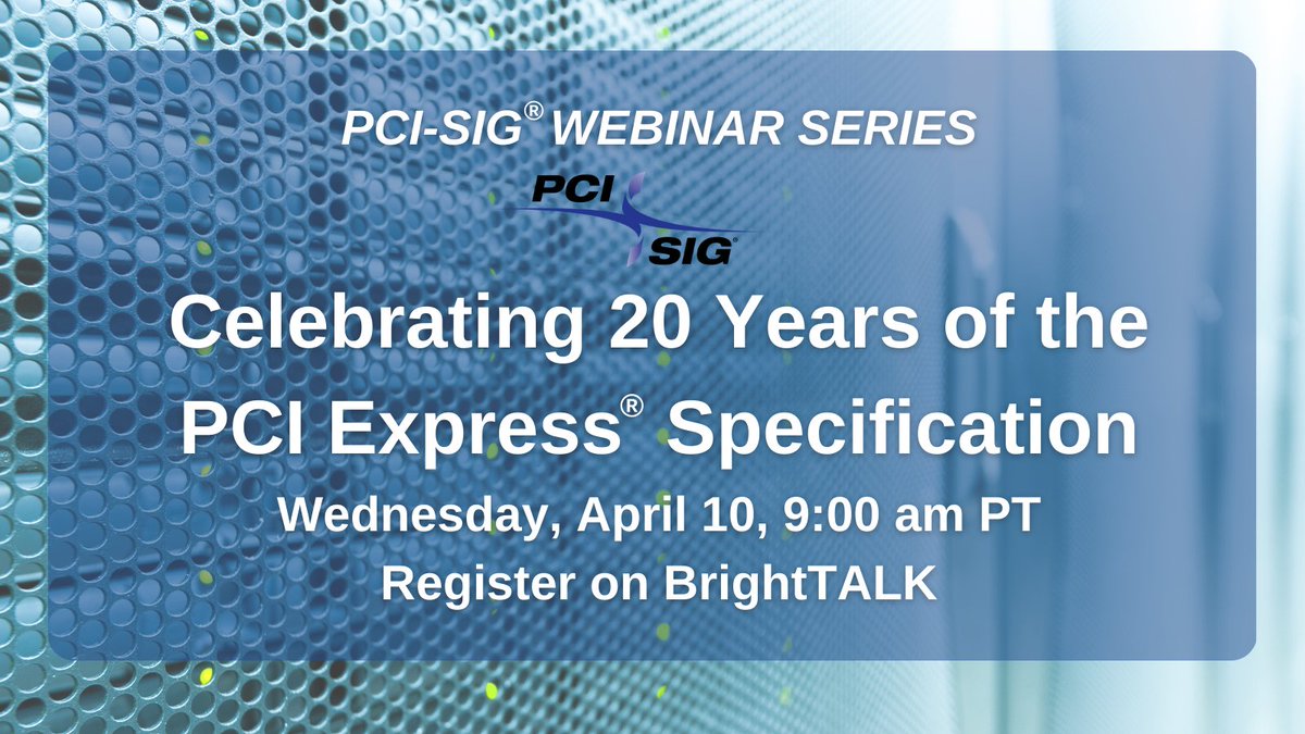 LIVE IN 15 MINUTES: the #PCISIG webinar “Celebrating 20 Years of the #PCIExpress Specification,” is airing live today at 9:00 am PT. This panel webinar will discuss the past, present and future of the PCIe specification. Join the webinar > bit.ly/48scYgl