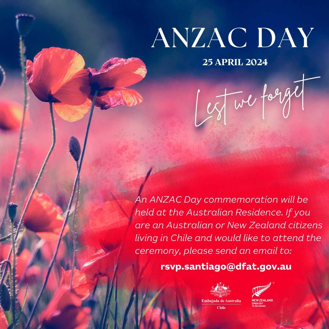 🌺We invite all Australian 🇦🇺 and New Zealand 🇳🇿 citizens living in Chile to participate in the 2024 ANZAC Day Dawn Service🌺 📆 25 April 2024, 6:45 am. 📍 Australian Residence ✉️ If you wish to attend, send an email to rsvp.santiago@dfat.gov.au