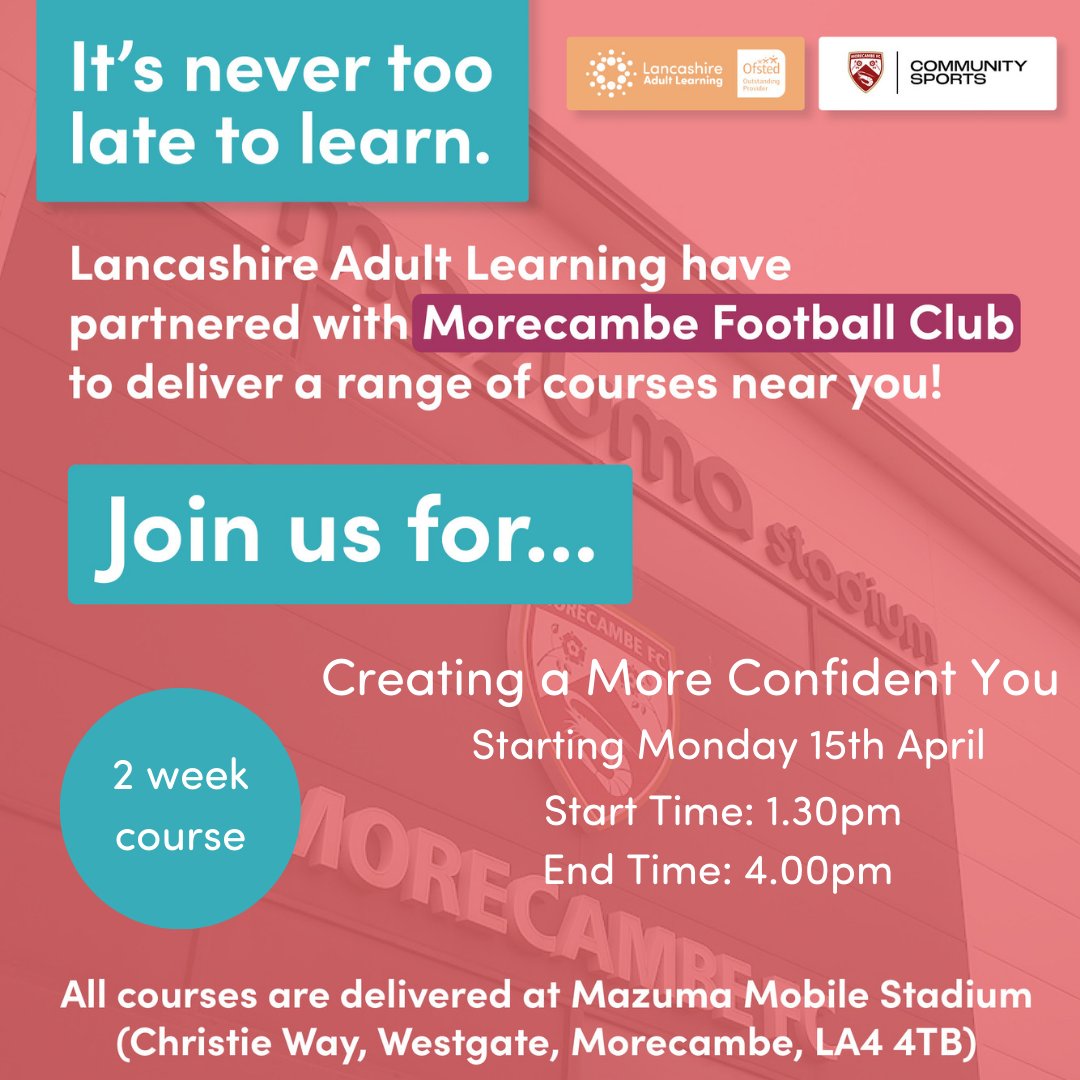 📚 The second week of the @LancsLearning Creating a More Confident You course takes place on Monday 22 April at the Mazuma Mobile Stadium! #UTS 🦐 | #LancashireAdultLearning