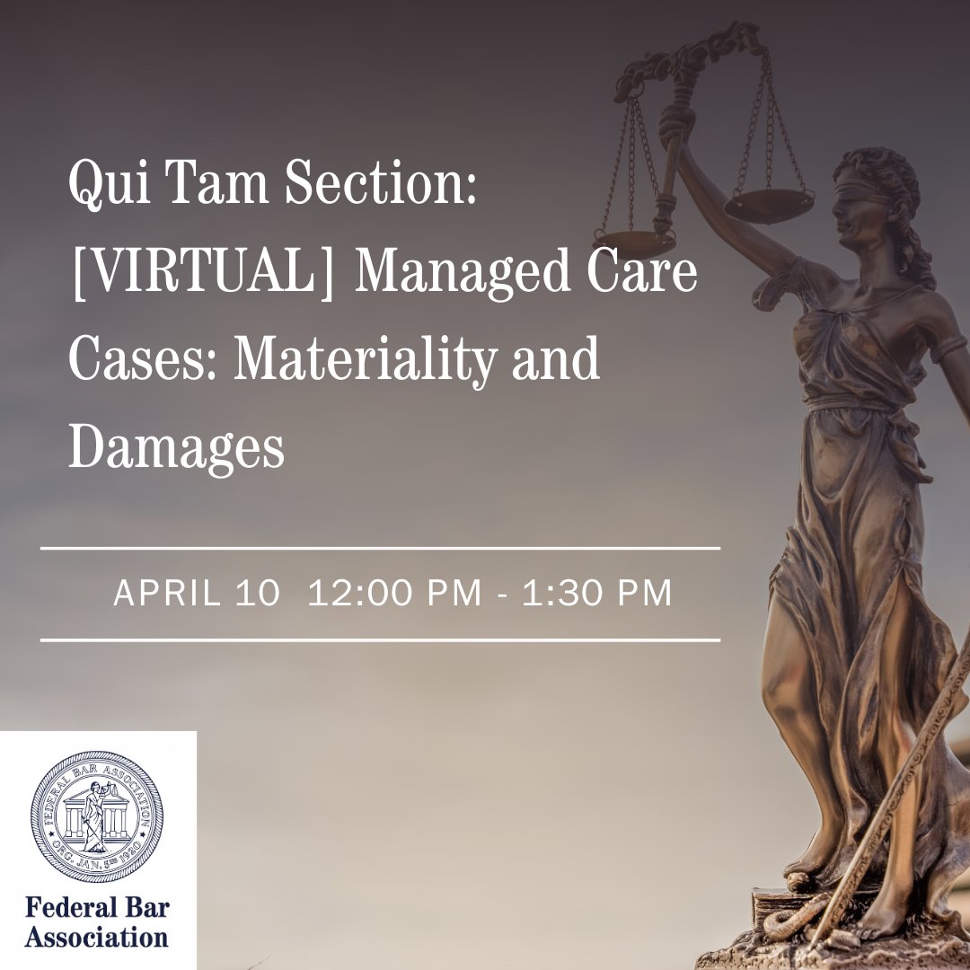 Join us April 10 virtually for: Managed Care Cases: Materiality and Damages 12:00 pm - 1:30 pm Register here: ow.ly/v1lH50R56sP