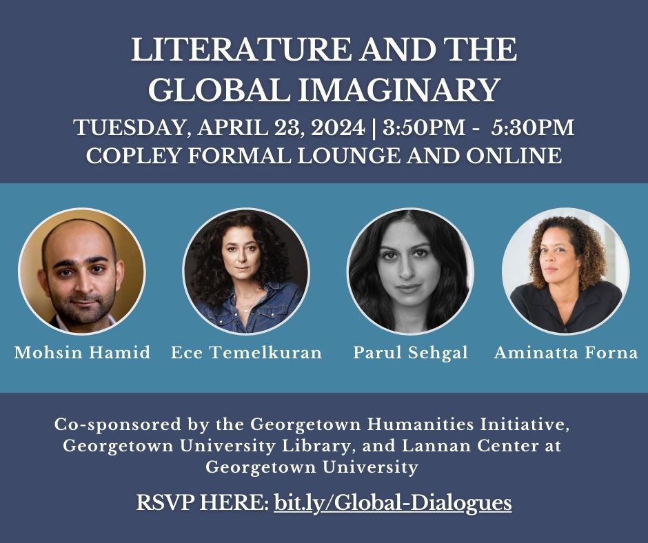 TOMORROW! Don’t miss “Literature and the Global Imaginary,' a @ggdialogues event moderated by Lannan Director Aminatta Forna (@aminattaforna). Learn more & RSVP here: bit.ly/Global-Dialogu…

#GUGlobalDialogues