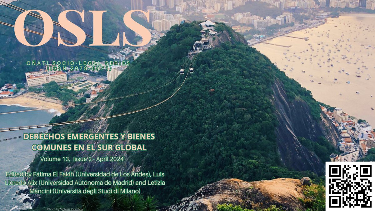 Presentamos OSLS 14(2): 'Derechos emergentes y bienes comunes en el Sur global', editado por Fátima El Fakih, @llloredo y Letizia Mancini #openaccess #accesoabierto #dialnet #scopus #esci #webofscience #biencomun #derechosemergentes #surglobal En: doi.org/10.35295/142