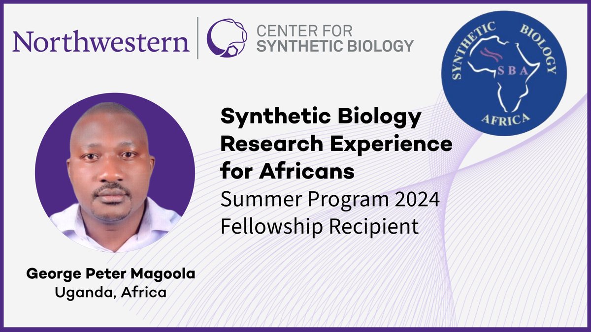 @NUSynBio and @SynBioAfrica are thrilled to announce the first recipient of the inaugural Research Experience for Africans Fellowship, George Peter Magoola from #Uganda! We look forward to welcoming him this summer. bit.ly/49sjjZI