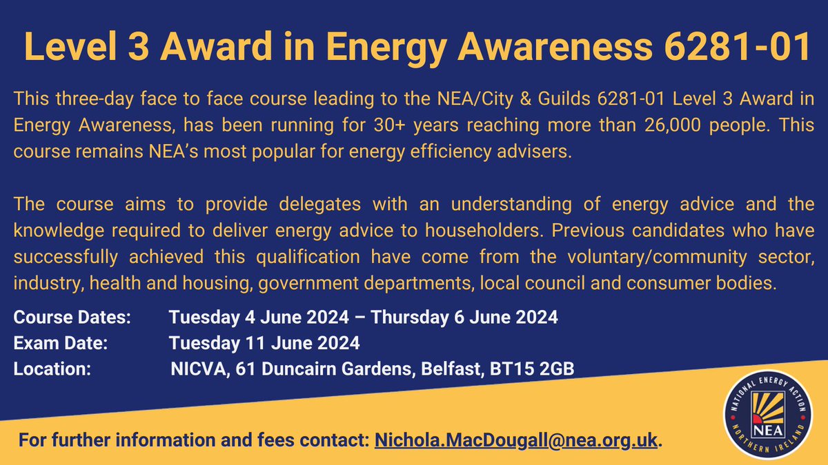 New course dates for our most popular course for energy efficiency advisers! This three-day course leads to the NEA/City & Guilds 6281-01 Level 3 Award in Energy Awareness. Dates: 4-6 June. Exams: 11 June. Location: NICVA, BT152GB Contact nichola.macdougall@nea.org.uk #Training