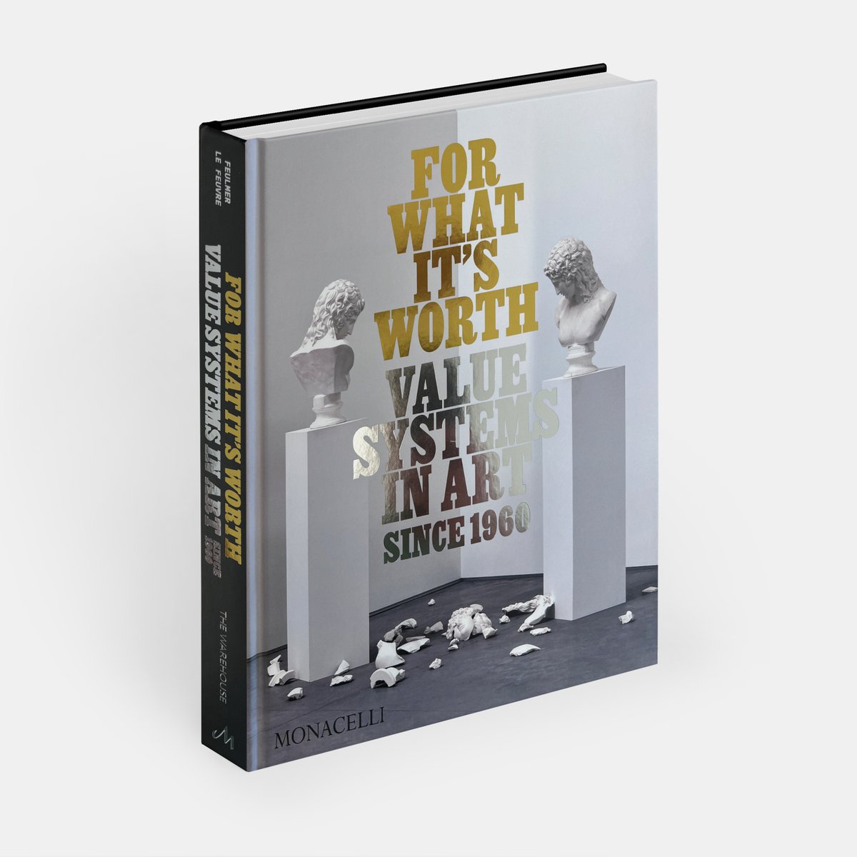 Out now: 'For What It's Worth: Value Systems in Art since 1960' 🎨 The book looks at artists who generate, question, and infect value systems through their work. 📘 Order here: eu1.hubs.ly/H08mkcK0