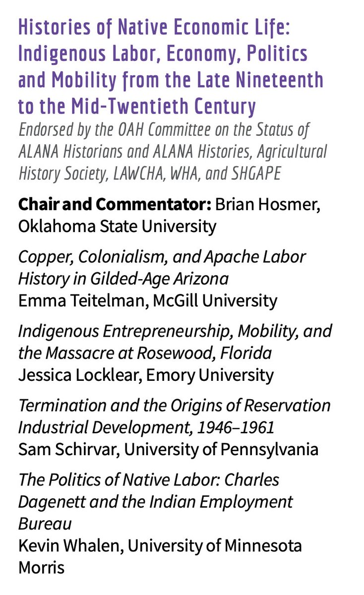 #OAH24 please join us Saturday at 1:30pm for this terrific panel on Indigenous economic and labor history assembled by @JRMLocklear and me.