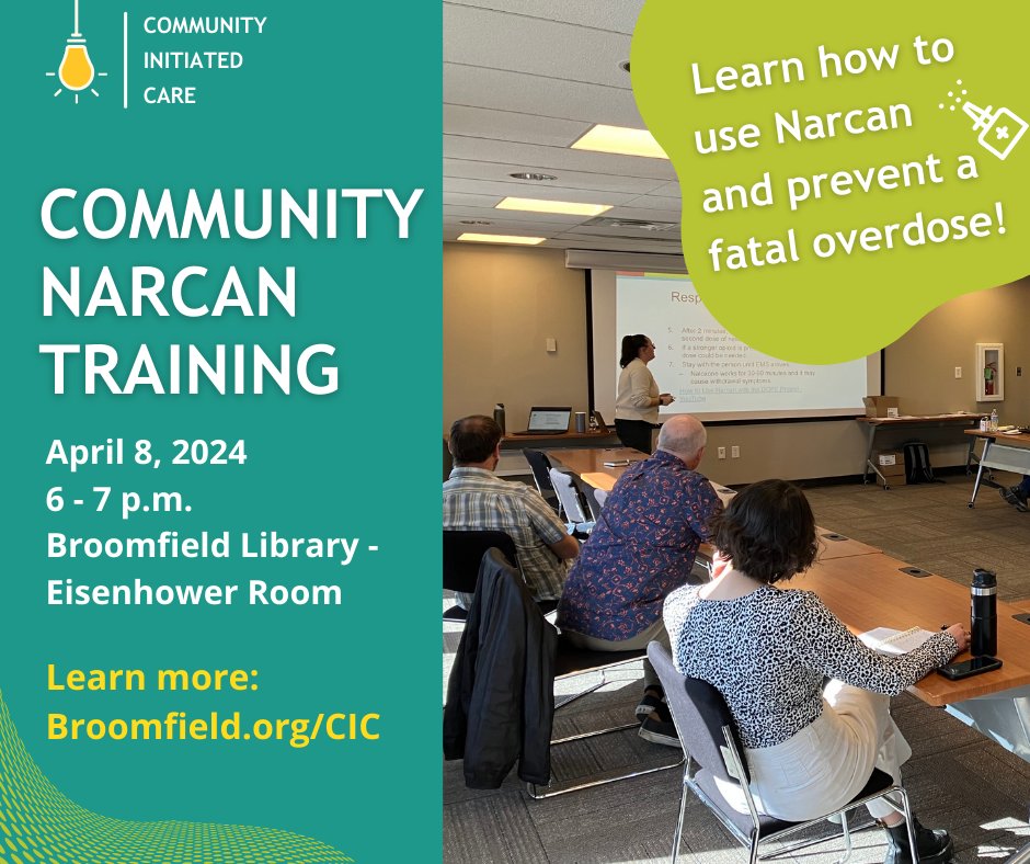 Tonight is a Community Narcan Training! This is a free training that anyone can attend. You will learn how to recognize and respond to an opioid overdose by using Narcan. Come learn these skills from 6 - 7 p.m. tonight at Broomfield Library. Visit Broomfield.org/CIC.