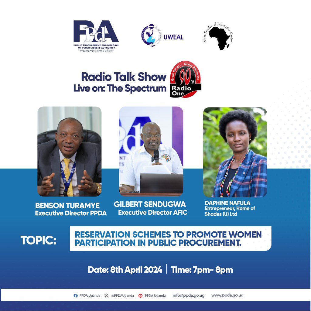 Tune in to @RadioOneFM90 for an insightful discussion on “Reservation schemes to promote women participation in public procurement.”

Featuring
 Mr. Benson Turamye (@PPDA_ED)
Ms. @daphinenafula81, Entrepreneur
Mr. @GilbertSendugwa, ED @africafoicentre. 

#ProcurementThatDelivers