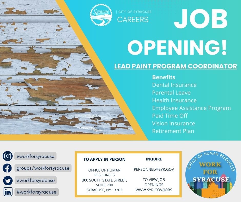 The City of Syracuse is currently looking to hire a Lead Paint Program Coordinator! To learn more about the position check out our website syr.gov/jobs. #workforsyracuse