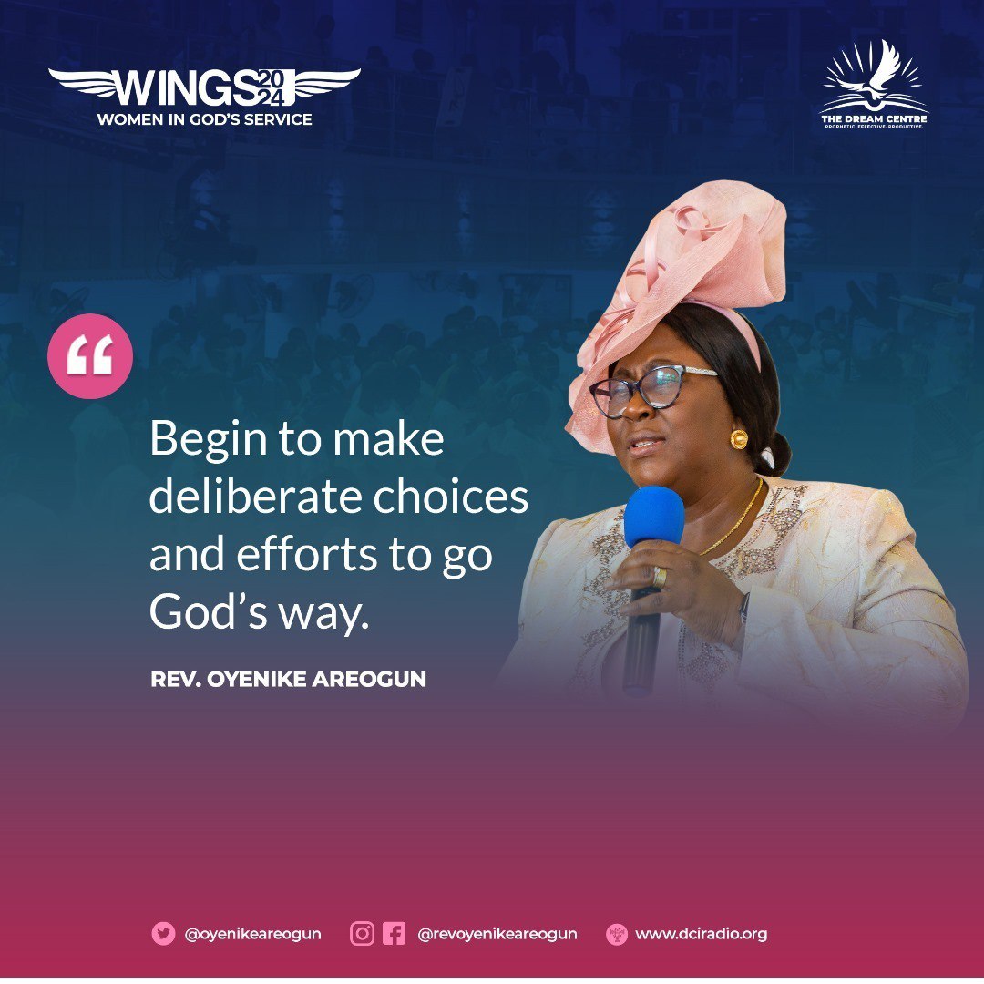 Begin to make deliberate choices and efforts to go God’s way.
#RevOyenikeAreogun #Decisions #WINGS2024