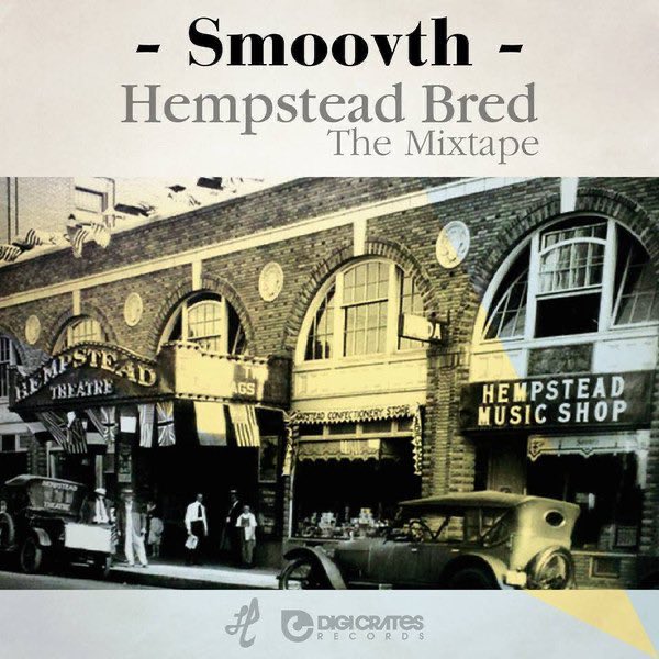 April 8, 2014 @SmooVth released Hempstead Bred - The Mixtape
