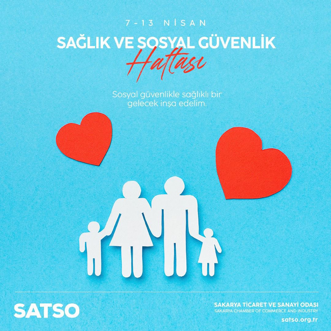 Sosyal güvenlikle sağlıklı bir gelecek inşa edelim ❤️ 7-13 Nisan Sağlık ve Sosyal Güvenlik Haftası 🍀 #sağlıkhaftası #sosyalgüvenlikhaftası #satso54