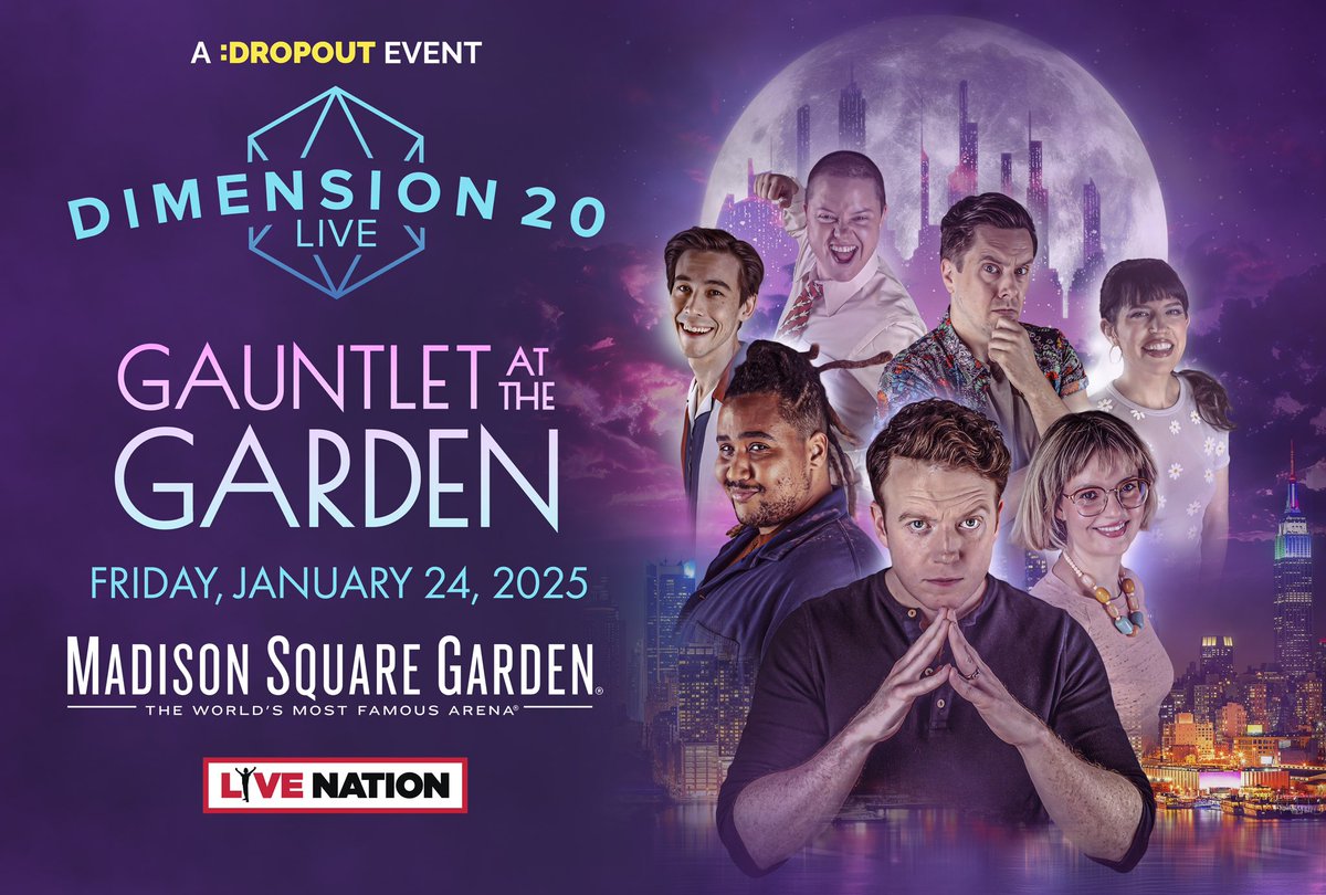 NYC - Heed the call of the adventure! Dimension 20: Gauntlet at The Garden will be in the round on Friday, January 24, 2025 at Madison Square Garden! Tickets on sale Friday at 10am on ticketmaster.com/dimension-20-t… @dimension20show