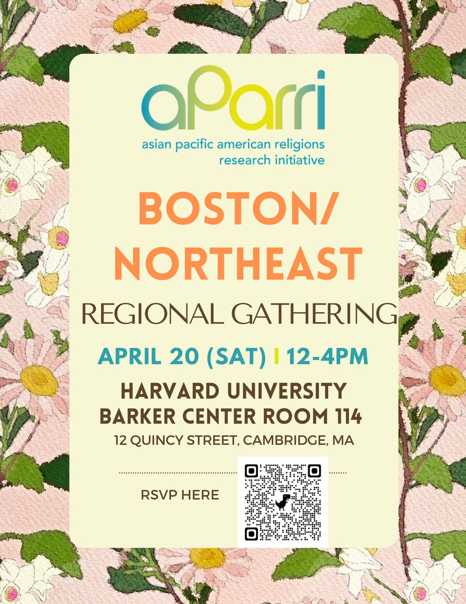 APARRI Boston-NE Local Gathering Join us to connect, share a meal, & discuss the challenges & hopes of studying APA religions & communities! When: Saturday 4/20, 12-4pm ET Where: Harvard University Barker Center Room 114 (12 Quincy St, Cambridge) RSVP: forms.gle/YxTmMezuQXQmab…