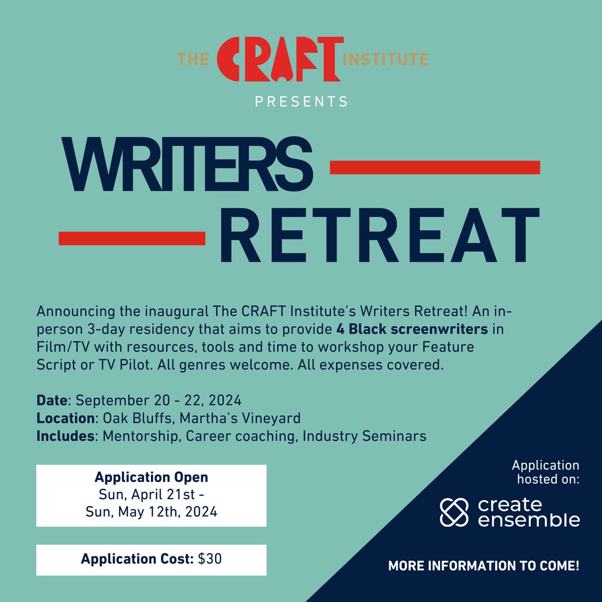 The CRAFT Institute presents “The Writers Retreat.” An in-person 3-day residency. We will provide Four (4) Black screenwriters with the resources and time to workshop your Feature Script or TV Pilot. All expenses covered. 

Application Open: Sun, April 21st - Sun, May 12th.