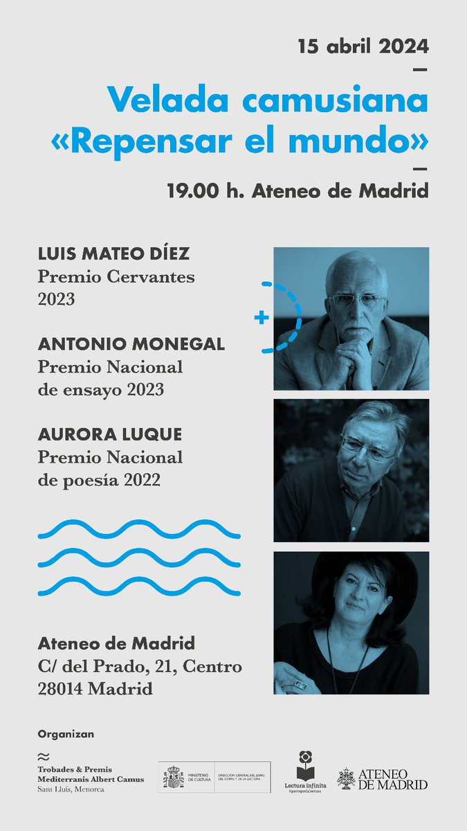 trobadescamus's tweet photo. ¡Llega una nueva velada camusiana, esta vez en el @ateneodemadrid! 

📚 La velada consistirá en una conversación para «repensar el mundo» junto a Luis Mateo Díez, #PremioCervantes2023 y a otros dos grandes escritores: https://t.co/LYtZeuZ00g