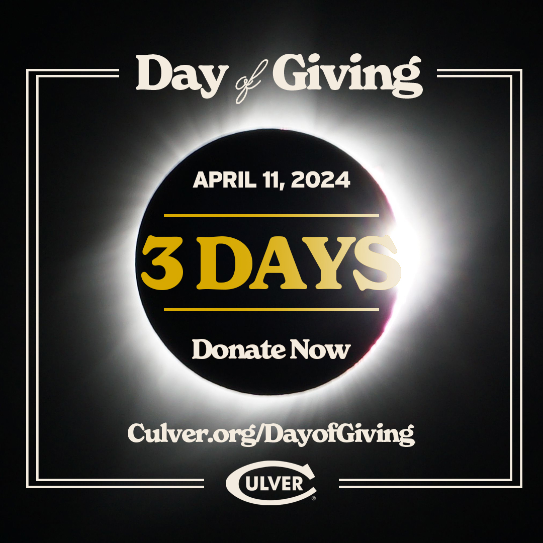 3️⃣ days to go! Help Culver eclipse our goal of 1,894 donors for the 7th annual Day of Giving! Join together on April 11th to support the traditions that make Culver Academies a special place for its young leaders in the making: culver.org/dayofgiving #Since1894 🌑