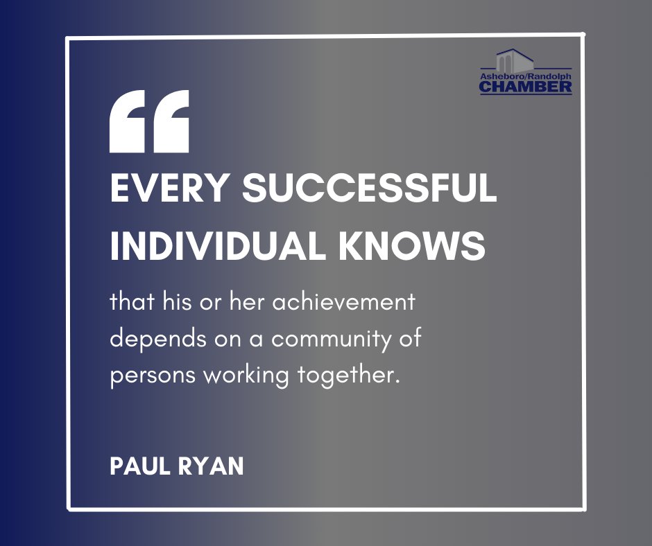 AshRanChamber's tweet photo. Motivational Monday!  
“Every successful individual knows that his or her achievement depends on a community of persons working together.” – Paul Ryan
This is your reminder that teamwork makes the dream work. https://t.co/CN1zRE7202