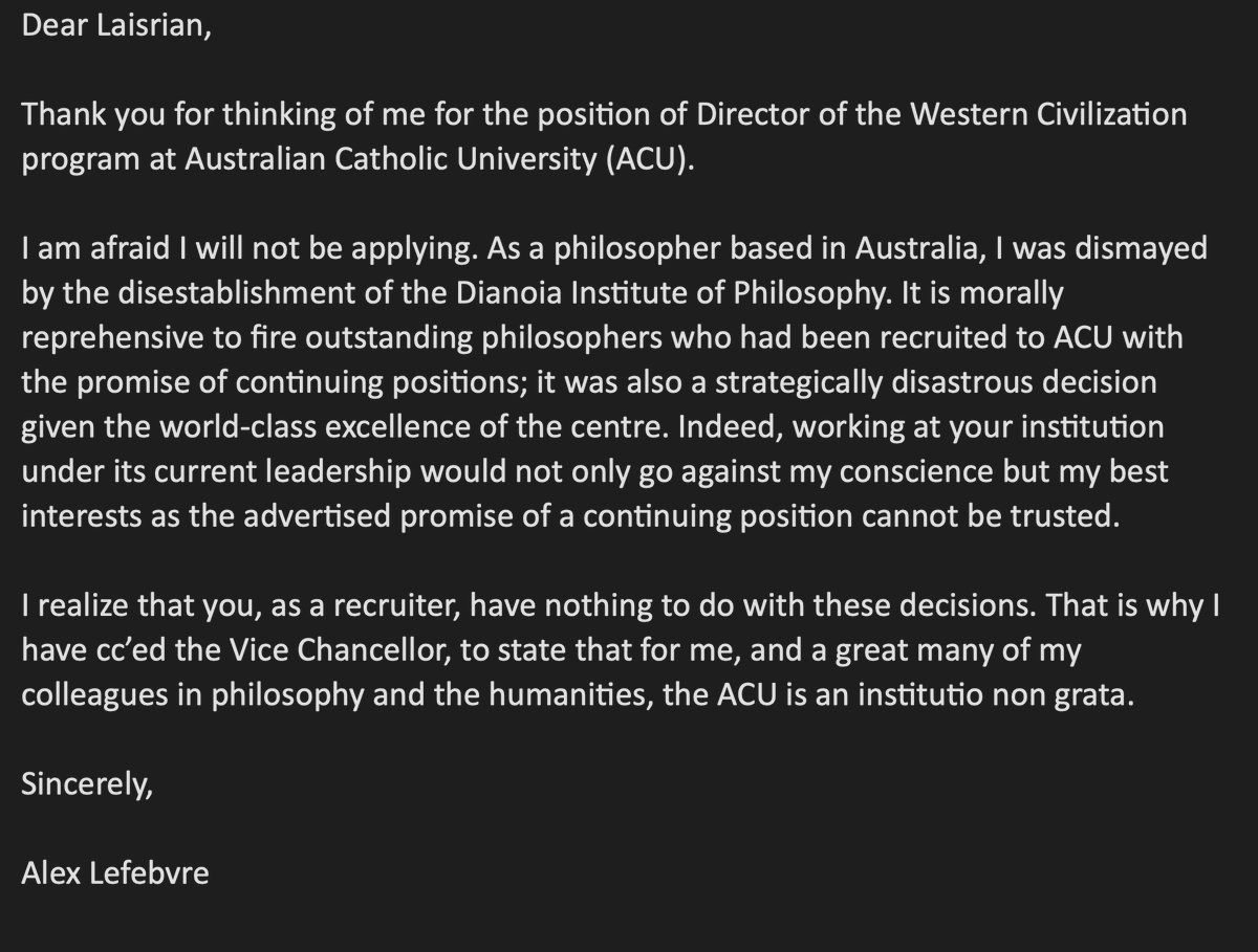 I was invited to apply for the directorship of Australia Catholic University's Program in Western Civilization.

Here's my reply. <a href="/larkofadefinite/">Gillian Russell</a> <a href="/BrianLeiter/">Brian Leiter https://bsky.app/profile/brianleiter.</a>
