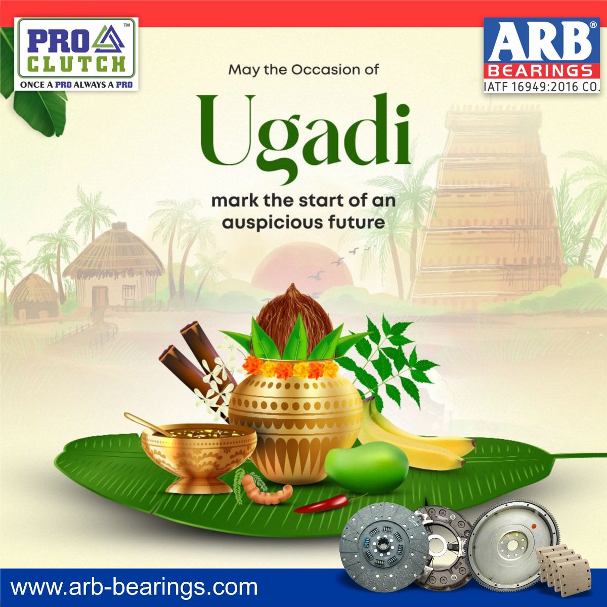 ARB Pro Clutch wishes you a Happy Ugadi filled with auspicious beginnings! 🌱🎊

#ARB #ARBProClutch #HappyUgadi #FestivalOfProsperity #NewYearBlessings #ARBProClutchCelebrates #Ugadi2024 #TraditionsAndTrends #SpringFestivity #AuspiciousUgadi #CulturalFervor #SeasonOfAbundance