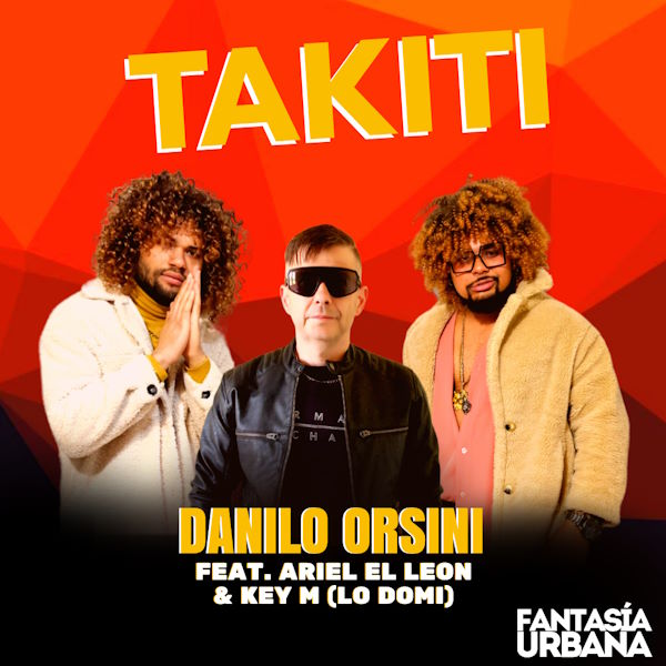 ElFiesta_es's tweet photo. Danilo Orsini junto a Ariel El Leon y Key M (Lo Domi) presentan "Takiti" te lo contamos en https://t.co/hSJyDgvN98 #ElFiesta8Apr https://t.co/6q7Fku2Xwm