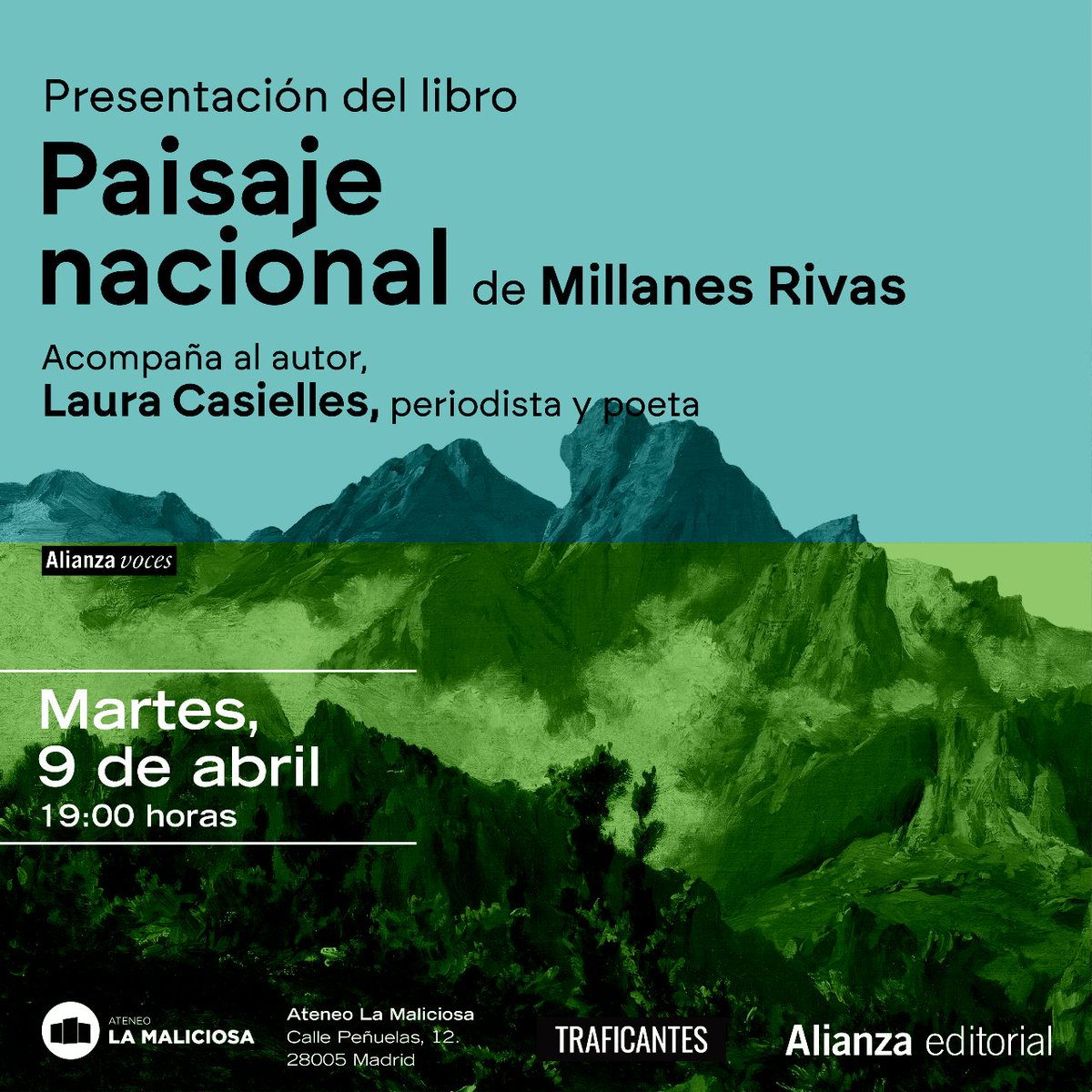 #Actividad #Mañana
Presentación del libro Paisaje Nacional @alianza_ed
Con su autore, #MillanesRivas, acompañado de la escritora @lauracasielles
Martes 9ABR 19hs @AteneoMaliciosa

acortar.link/02v2wo