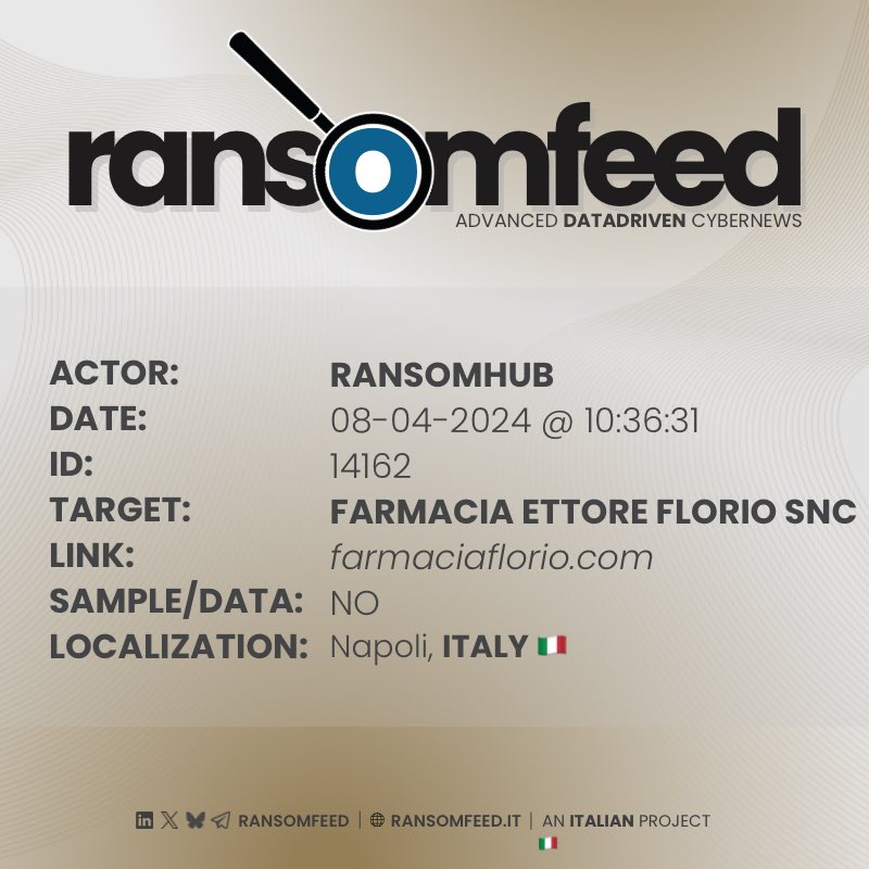 𝗔𝗰𝘁𝗼𝗿: #ransomhub 𝗩𝗶𝗰𝘁𝗶𝗺: Farmacia Florio | farmaciaflorio.com 𝗖𝗼𝘂𝗻𝘁𝗿𝘆: Italy 🇮🇹 𝗦𝗮𝗺𝗽𝗹𝗲: no 🔗 ransomfeed.it/index.php?page… #ransomfeed #ransomware #security #infosec
