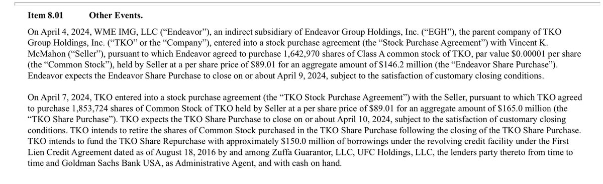 NEW FILING: TKO and Endeavor are buying shares from Vince McMahon. In two agreements, Endeavor is buying 1,642,970 shares for $142.6M and TKO is buying an additional 1,853,724 for about $150M, for a total of about $293M. By my count, after the transactions close on Tuesday and