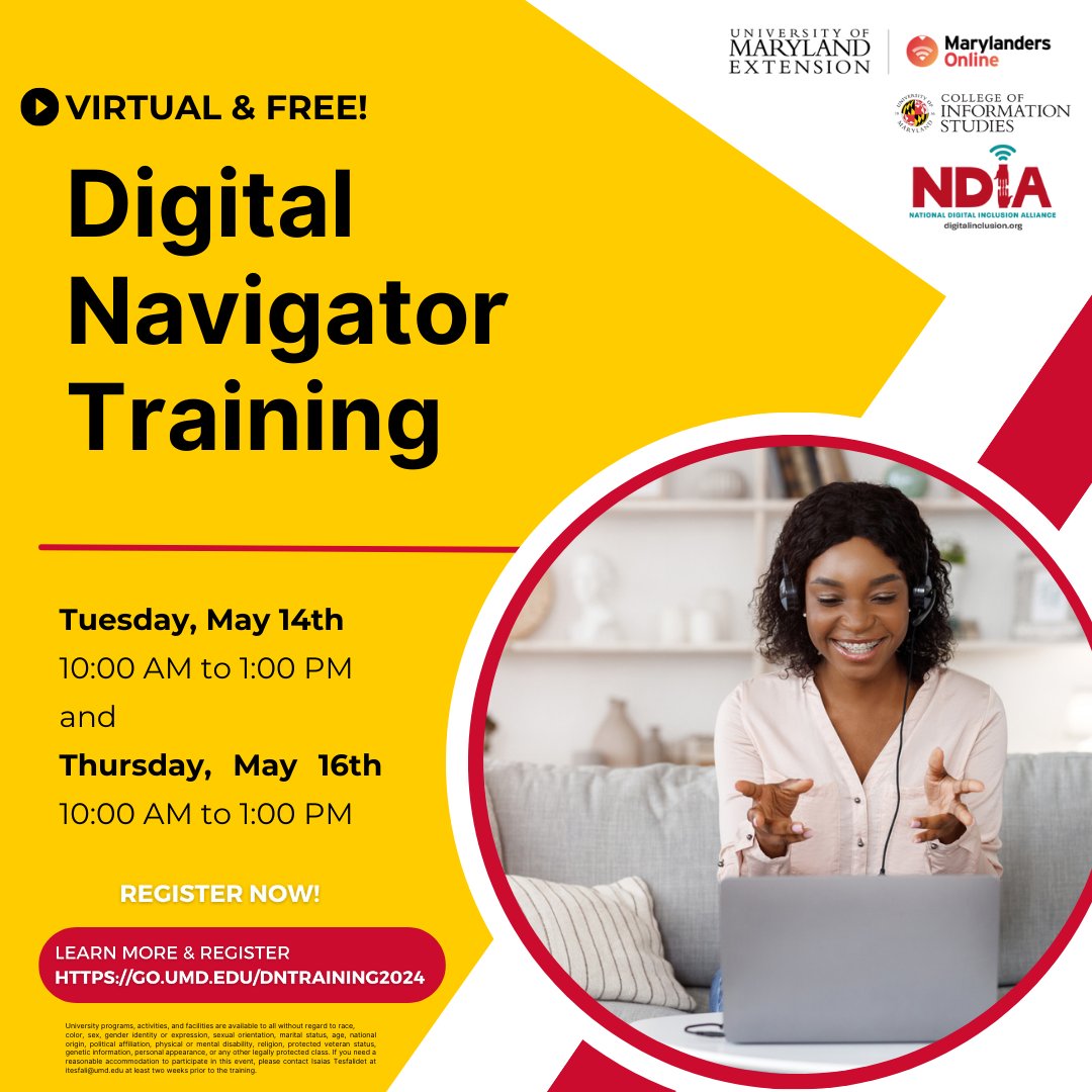 🌐✨ Join the Digital Navigators Training led by the National Digital Inclusion Alliance (NDIA). Tuesday, May 14th, and Thursday, May 16th 10:00 am - 1:00 pm 🔗 Register Now: go.umd.edu/DNTraining2024