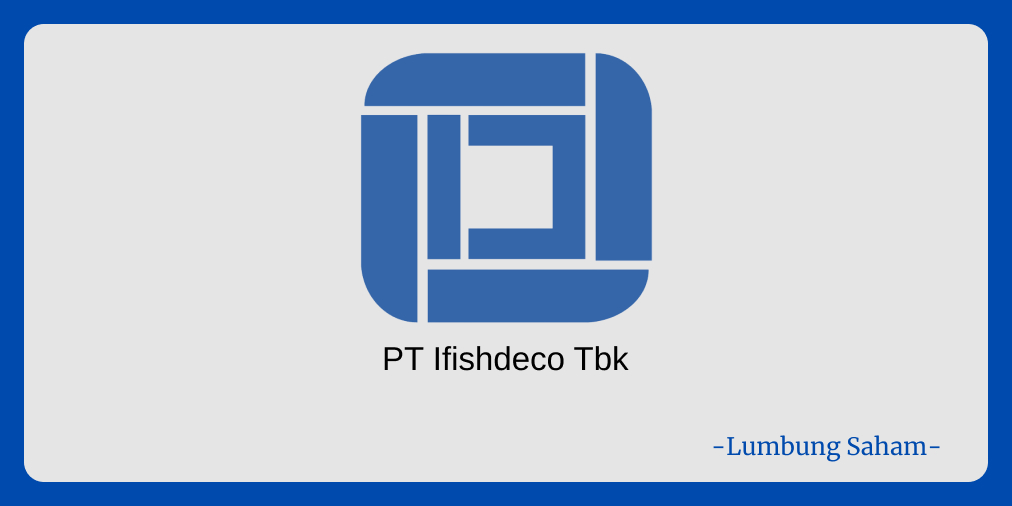 Pada 30 April 2024 pukul 10.30 WIB, PT Ifishdeco Tbk (IFSH) akan menyelenggarakan RUPS Luar Biasa.

Pemegang saham yang namanya tercatat dalam Daftar Pemegang Saham IFSH pada 4 April 2024 pukul 16.00 WIB berhak hadir atau diwakili dalam acara tersebut.

#BEI #IDX #RUPS #Saham