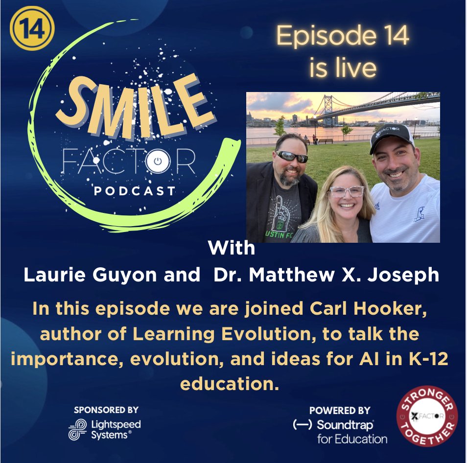 Episode 14 is live @SMILELearning and I are joined by @mrhooker We talk Learning Evolution book and ideas for AI in K-12 education. Check it out at: spotifyanchor-web.app.link/e/aUj51X8YCIb #SMILEFactor Powered by @soundtrap Sponsored by @lightspeedsys @digcitsummit @DeannPoleon…