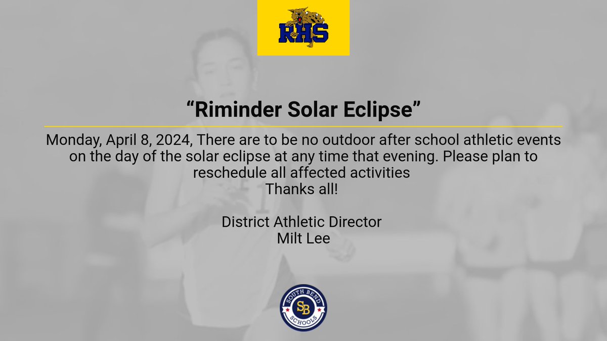 Attention‼️‼️ There will be no outdoor after-school athletic events today, April 8, 2024, due to the Solar Eclipse. #GoWildcats #SolarEclipse2024 #RileyStrong