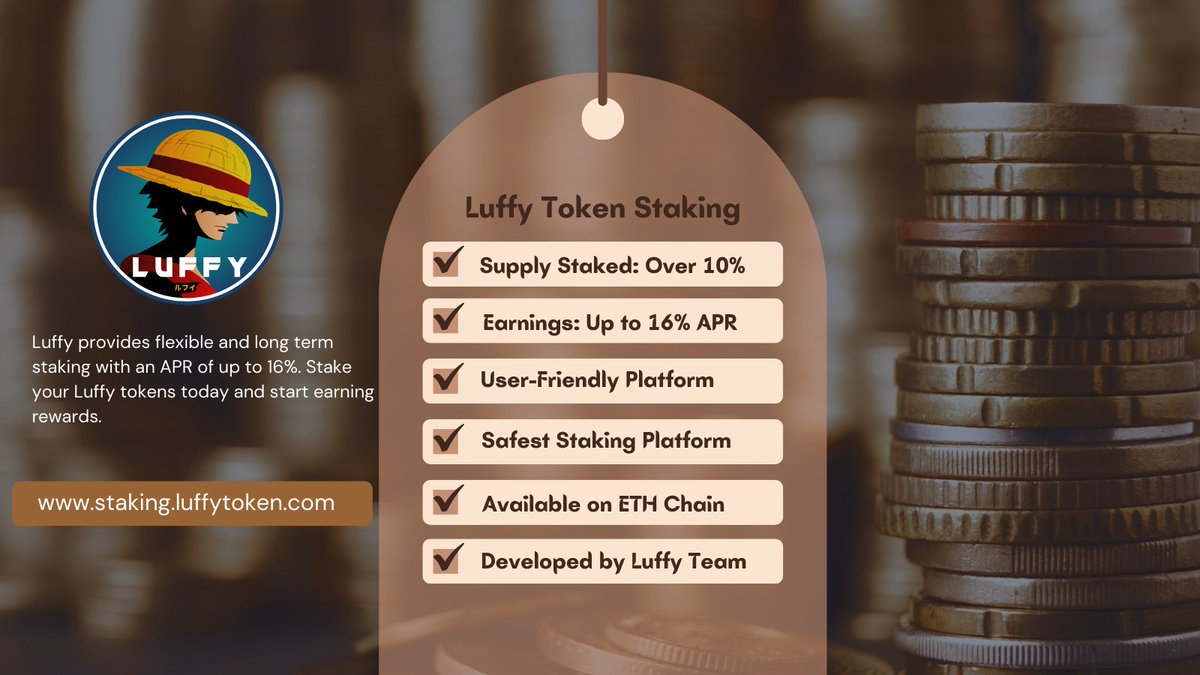 🚀 Stake $LUFFY tokens and watch your earnings soar! staking.luffytoken.com 💰 Our vault is freshly refilled, offering up to 16% APR. With over 10% of the supply staked, join our user-friendly platform on the ETH chain! Developed by #LuffyToken #AnimeSeason #Staking…