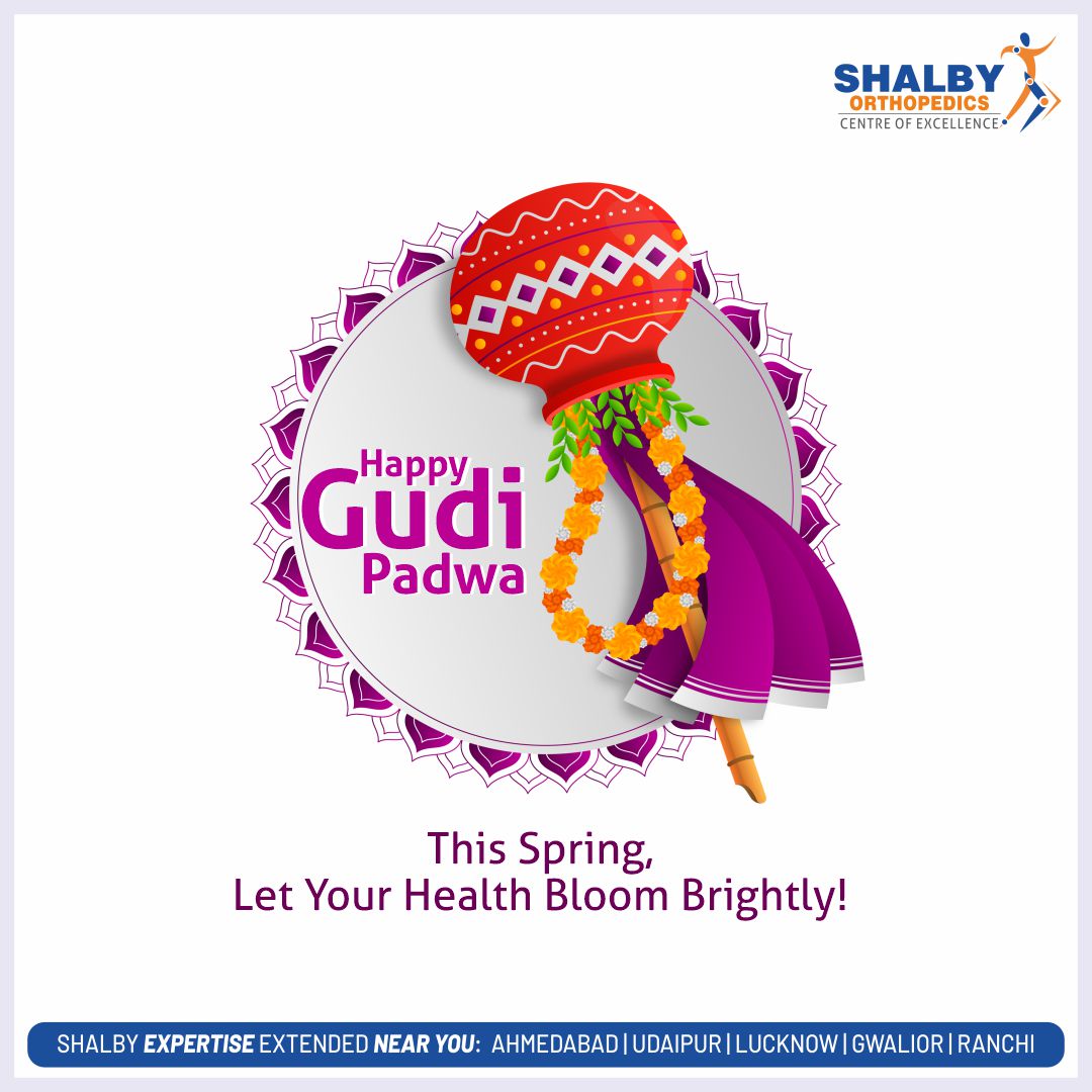 Celebrate new beginnings and vibrant health this Gudi Padwa. Embrace the promise of spring with Shalby Hospitals where compassionate care meets cutting-edge technology. 
 
#gudipadwa2024 #springintohealth #newbeginnings #shalbyhospitals