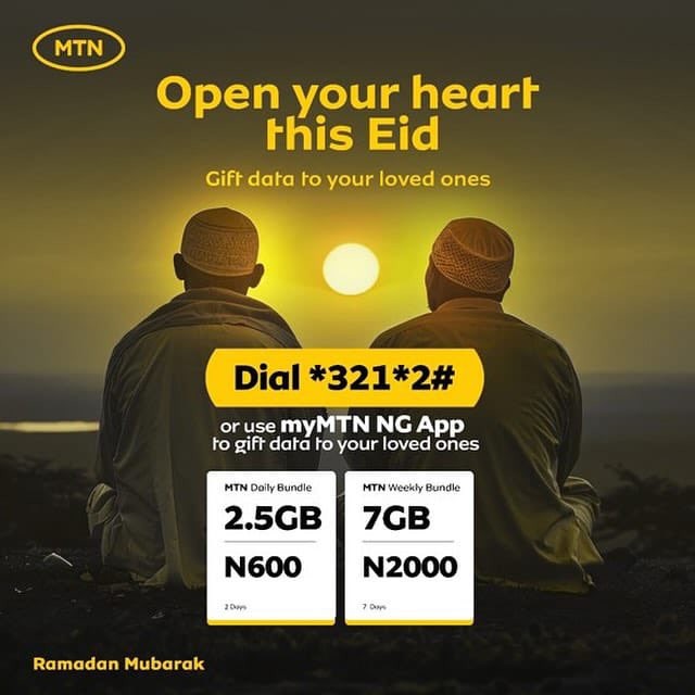 Spread the joy of giving to your loved ones this Ramadan! Gift 2.5gb data for N600 and 7GB for N2000. Dial *321*2# or use the myMTN NG App.