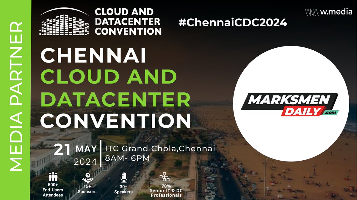 #MediaPartnership | Marksmen Daily is collaborating with Cloud & Datacenter Convention South Asia as a Media Partner for the CHENNAI CLOUD & DATACENTER CONVENTION 2024 Are you ready to embark into the future of Chennai's digital infrastructure? Join us Chennai Cloud & Datacenter…