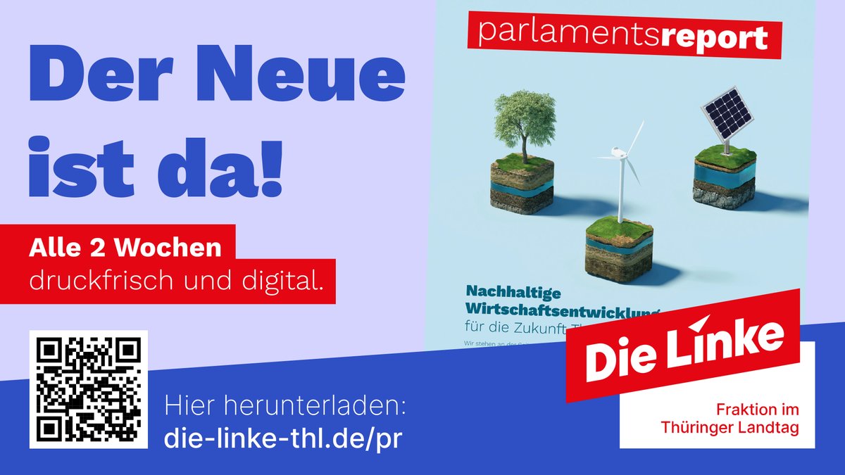 📰📲 Der neue #Parlamentsreport ist da!  

Diesmal: Wie kann Wirtschaftsentwicklung nachhaltig und zukunftssicher gestaltet werden und welche Fortschritte wurden bereits unter #R2G in #Thüringen erreicht? 

Das und mehr hier 👉 die-linke-thl.de/fileadmin/lv/d…