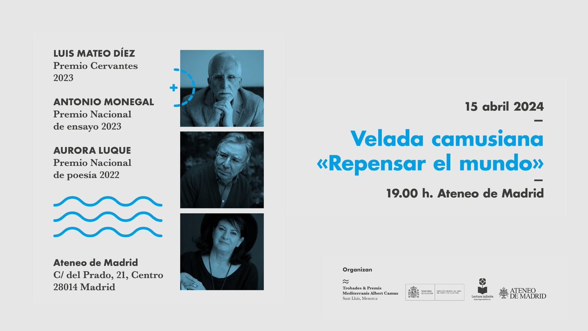librolecturagob's tweet photo. El próximo lunes celebramos junto a @trobadescamus
y @ateneodemadrid la velada literaria "Repensar el mundo". ¿Quieres venir? Toma nota:    
🗓️15 de abril, 19:00 horas  
📍@ateneodemadrid 
➡️Entrada libre hasta completar aforo
#DíadelLibro2024 #SemanaCervantina #lecturainfinita https://t.co/boLySGXSjp
