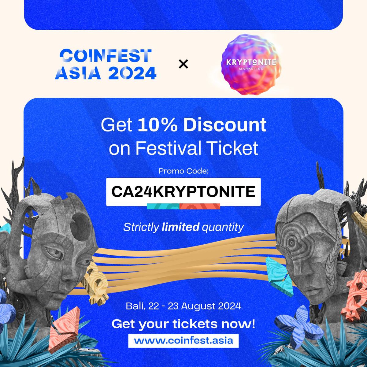 Kryptonite Marketing is Coinfest Asia 2024's official media partner! 🤝

☀️ Take part in Asia’s immersive Web3 festival, where innovation meets adoption. 

🎟 Get your tickets at coinfest.asia and use our special promo code : CA24KRYPTONITE to get 10% off!