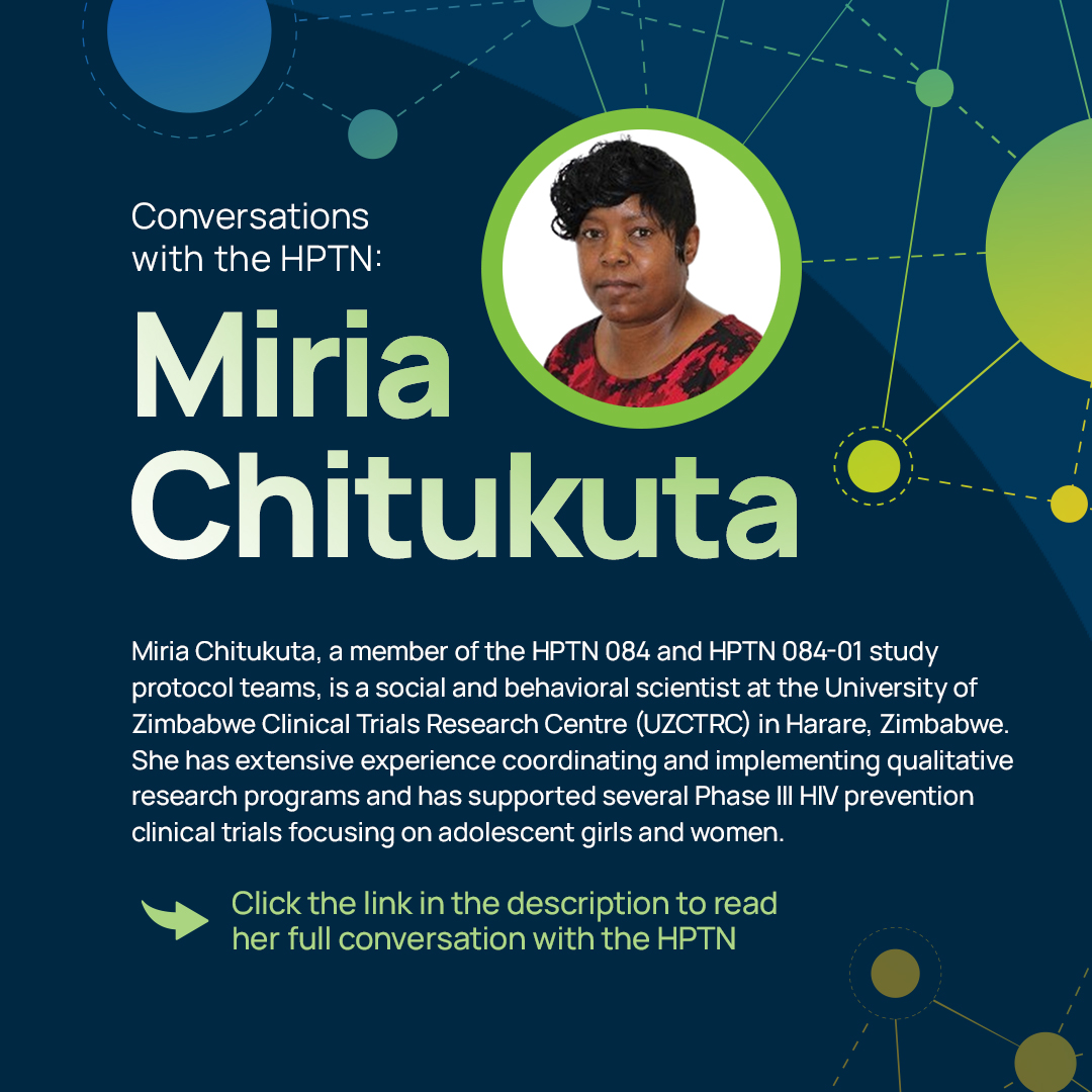 This month's newsletter highlights the University of Zimbabwe Clinical Trials Research Centre's Miria Chitukuta. hptn.org/news-and-event…
