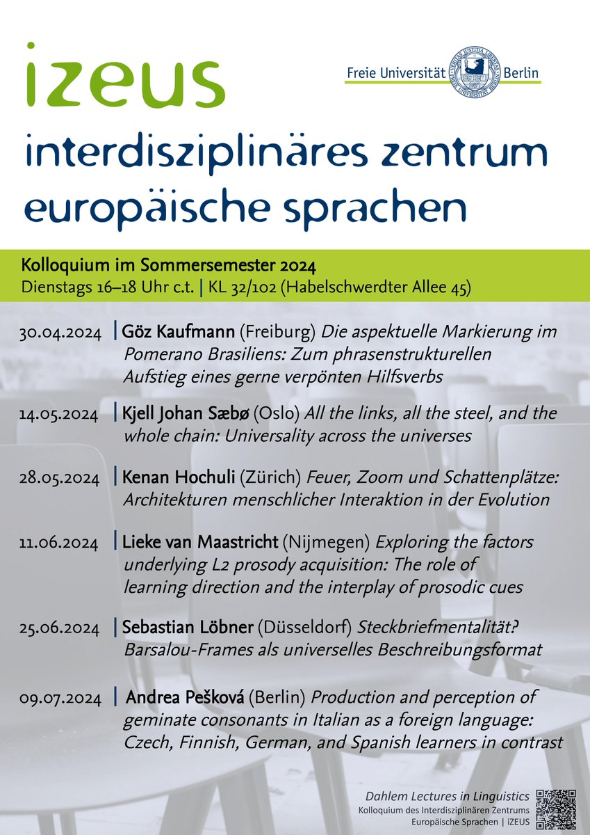 IZ Europäische Sprachen (@izeus_berlin) on Twitter photo Der linguistische Sommer sieht an der FU Berlin (<a href="/FU_Berlin/">Freie Universität</a>) folgendermaßen aus: Sechs internationale, interdisziplinäre und (vor allem) interessante Vorträge im Rahmen der Dahlem Lectures in Linguistics!
geisteswissenschaften.fu-berlin.de/izeus/forschun…
#DahlemLecturesInLinguistics Der linguistische Sommer sieht an der FU Berlin (<a href="/FU_Berlin/">Freie Universität</a>) folgendermaßen aus: Sechs internationale, interdisziplinäre und (vor allem) interessante Vorträge im Rahmen der Dahlem Lectures in Linguistics!
geisteswissenschaften.fu-berlin.de/izeus/forschun…
#DahlemLecturesInLinguistics