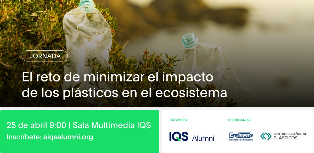 25/04: Jornada sobre el repte de minimitzar l'impacte dels plàstics a l'ecosistema, organitzada per l'alumni d'@IQSbarcelona♻️ ⏰ 9:00 - 13:00 📍 Sala Multimedia - IQS (Via Augusta, 390, Barcelona) Inscriu-te i coneix tota la informació : 🔗 tuit.cat/8K8Pc