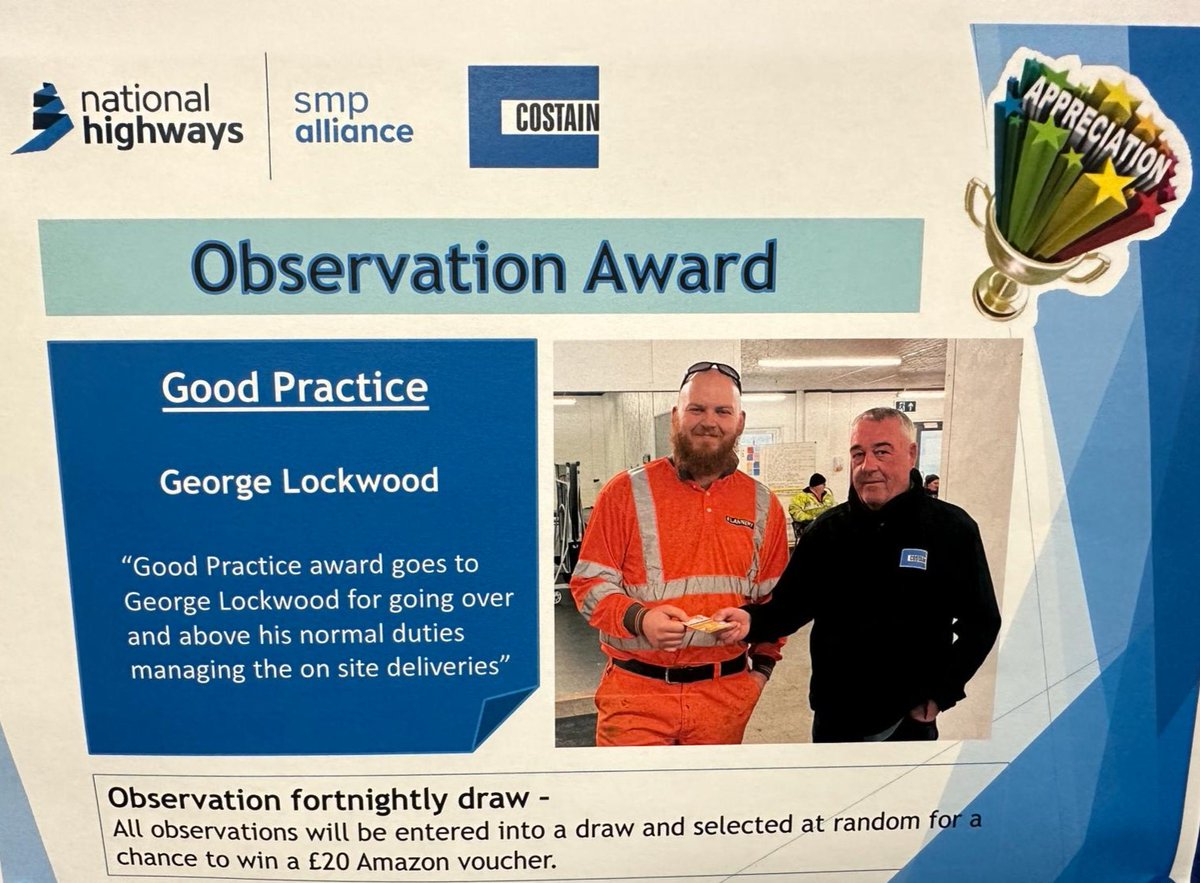 We are thrilled to announce that George Lockwood has been awarded for his exemplary dedication to 'Good Practice' in managing on-site deliveries. His commitment to excellence and going above and beyond his normal duties truly sets him apart @NationalHways @costainGroup 🌟🏆