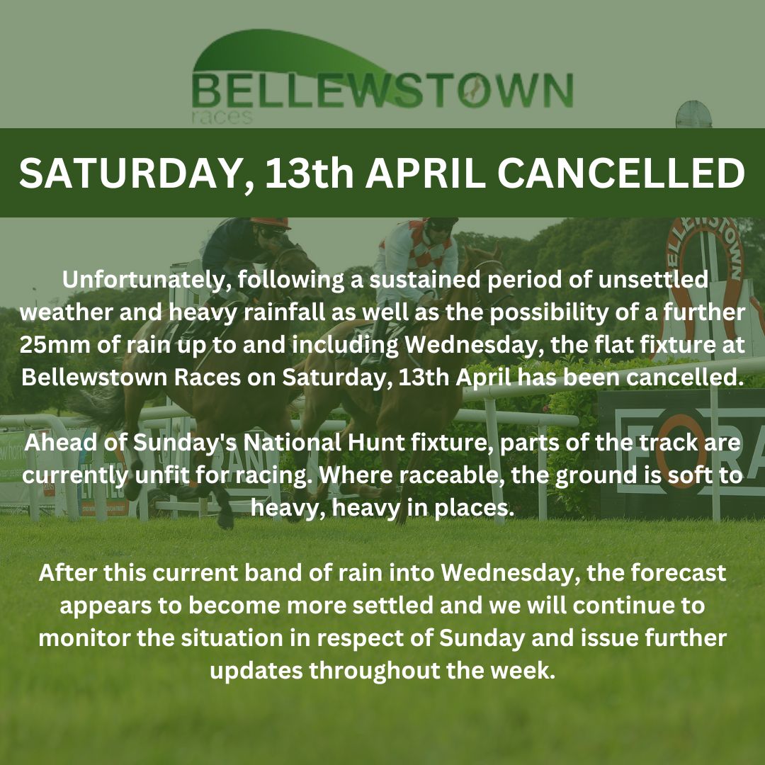 ‼️ 𝗦𝗔𝗧𝗨𝗥𝗗𝗔𝗬, 𝟭𝟯𝗧𝗛 𝗔𝗣𝗥𝗜𝗟 𝗖𝗔𝗡𝗖𝗘𝗟𝗟𝗘𝗗 ‼️ Following a sustained period of unsettled weather & heavy rainfall as well as the possibility of a further 25mm of rain up to Wednesday, the fixture at our racecourse on Saturday, 13th April has sadly been cancelled.