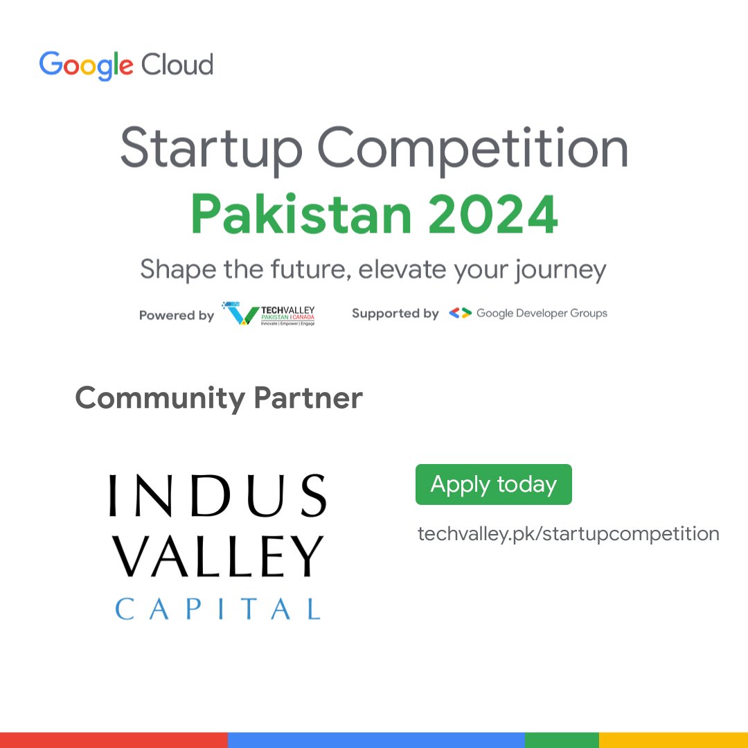 Great to see @Google continuing to engage deeply with🇵🇰 startups. Google Cloud Startup Competition Pakistan 2024 is officially here & @indusvalleycap is excited to be a partner! Founders can win cash prizes worth more than PKR 5 Million combined Apply at techvalley.pk/startupcompeti…