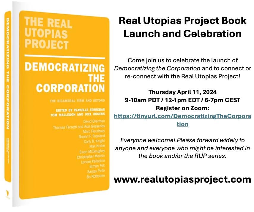 The corporation is at the center of the multicrises. We need a plan! That’s the real utopia we discuss in this new book. Please join us on Thursday for this short online event to launch the book!