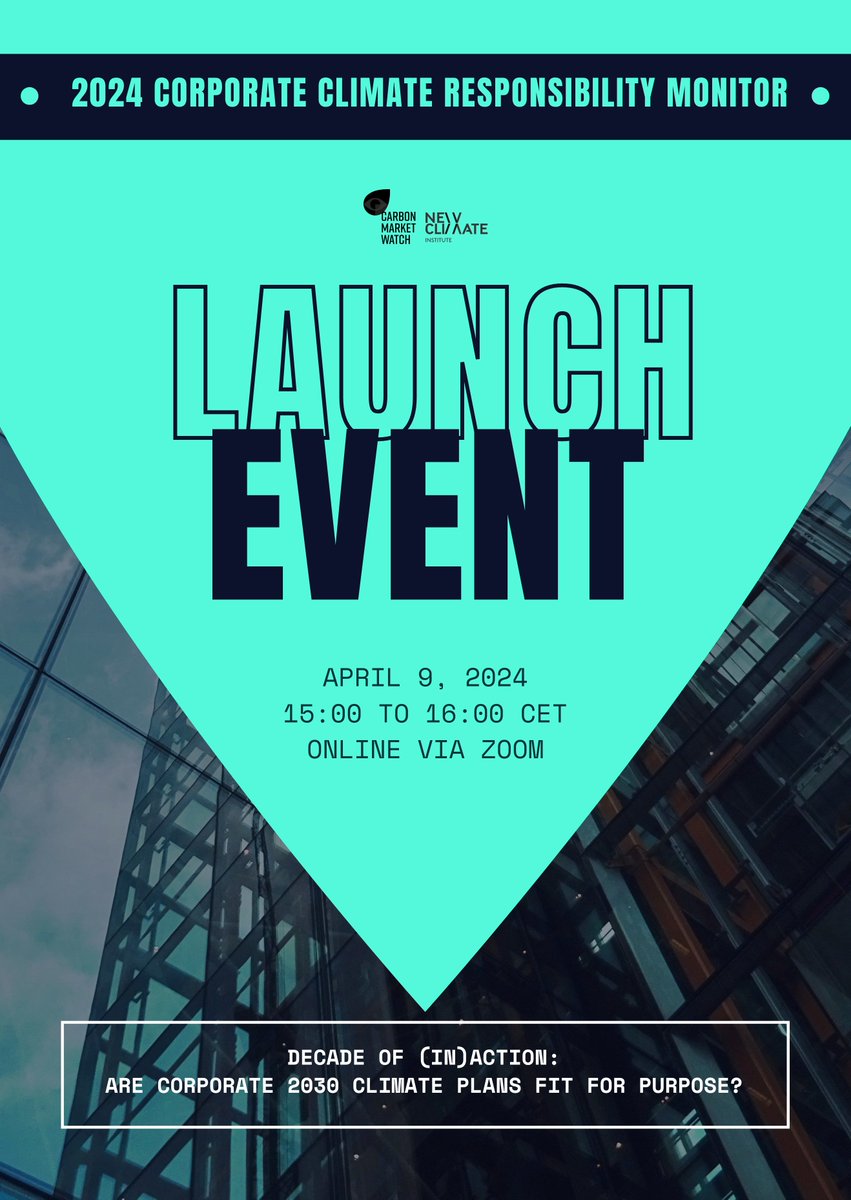 1 day left until the 2024 Corporate Climate Responsibility Monitor event launch👩‍💼with @newclimateinst @ClientEarth @WWFFrance @OxfordNetZero🔗Register here carbonmarketwatch.org/events/ccrm-20… to find out if/how multinational companies are tackling the climate emergency