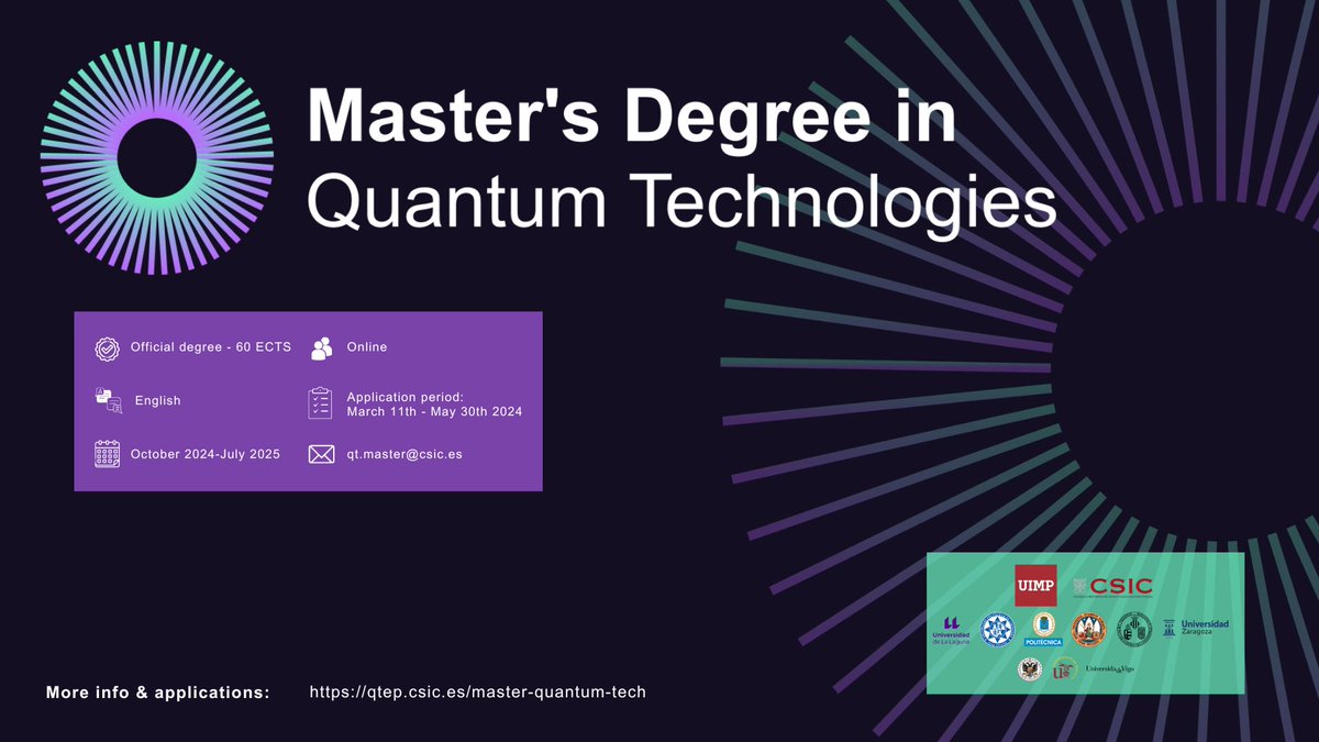 📌The 2024-2025 edition of the Master in Quantum Technologies (Master Universitario en Tecnologías Cuánticas) is now open for applications until May 30th. 👉 Go to qtep.csic.es/master-quantum… for all the info.