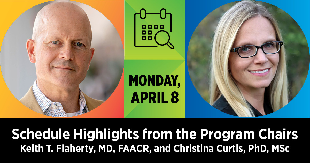 Plan your Monday at the AACR Annual Meeting 2024 with these highlights from #AACR24 Program Committee Chairs Keith T. Flaherty and Christina Curtis in AACR Annual Meeting News: bit.ly/3PS1Nad @cncurtis
